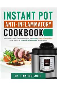 Instant Pot Anti-Inflammatory Cookbook
