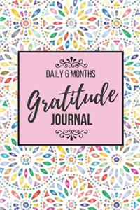 Daily 6 Months Gratitude Journal