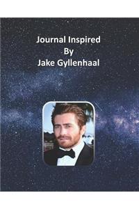 Journal Inspired by Jake Gyllenhaal