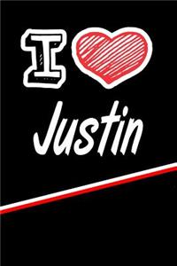 I Love Justin: Journal, Notebook, Diary, Feature 120 Lined Pages with a Matte Finish Cover 6x9