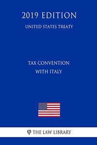 Tax Convention with Italy (United States Treaty)