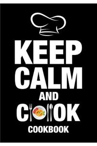 Keep Calm And Cook Cookbook