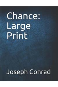 Chance: Large Print