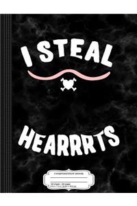 I Steal Hearrrts Valentine's Day Pirate Composition Notebook