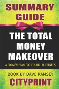 Summary Guide the Total Money Makeover