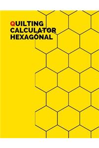 Quilting Calculator Hexagonal