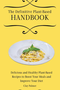 Definitive Plant-Based Handbook
