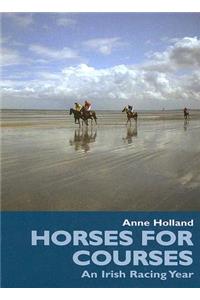 Horses for Courses
