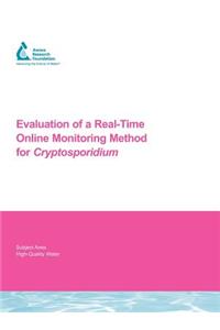 Evaluation of a Real-Time Online Monitoring Method for Cryptosporidium