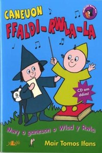 Cyfres Darllen Mewn Dim: Caneuon Ffaldi-Rwla-La