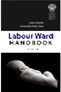 Labour Ward Handbook, Second Edition