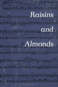 Raisins and Almonds