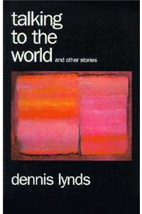 Talking to the World