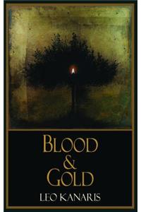 Blood and Gold