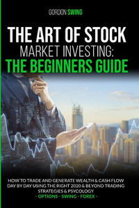 The Art Of Stock Market Investing
