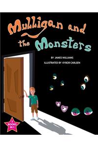 Mulligan and the Monsters / The Monsters and the Snargle