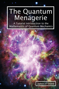 Quantum Menagerie