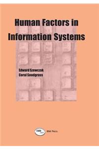 Human Factors in Information Systems