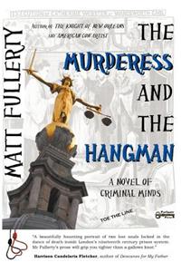 The Murderess and the Hangman