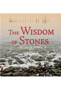 The Wisdom of Stones