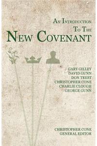 Introduction to the New Covenant