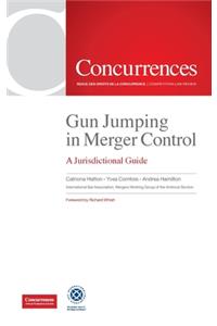 Gun Jumping In Merger Control