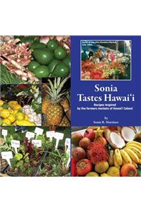 Sonia Tastes Hawai'i