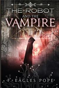 Robot and the Vampire