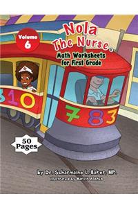 Nola The Nurse Math Worksheets for First Graders