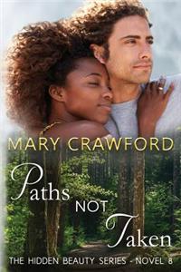 Paths Not Taken