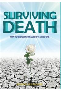 Surviving Death