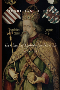 Church of Cathedral and Crusade, Volume 2