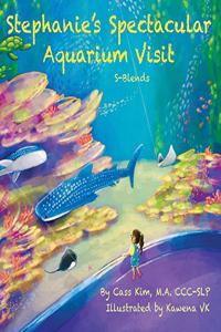 Stephanie's Spectacular Aquarium Visit