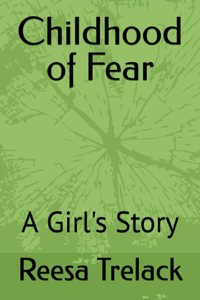 Childhood of Fear