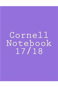 Cornell Notebook 17/18
