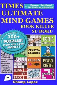 Times Ultimate Mind Games Book Killer Su doku Over 300 Puzzles Book 1
