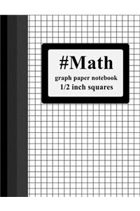 #Math Graph Paper Notebook