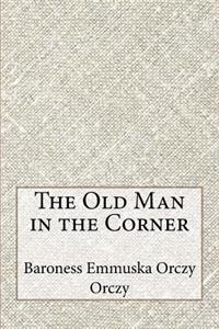 The Old Man in the Corner