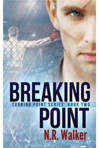 Breaking Point: Turning Point Series: Book Two