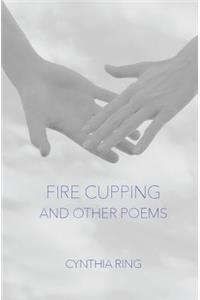 Fire Cupping and Other Poems