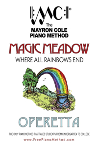 Magic Meadow Operetta