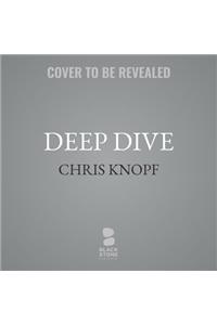 Deep Dive