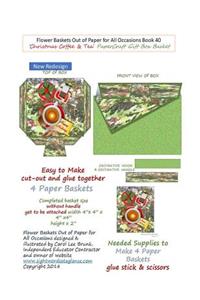 Flower Baskets Out of Paper for All Occasions Book 40