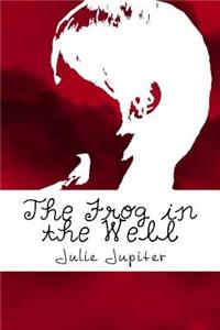 The Frog in the Well