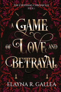 Game of Love and Betrayal