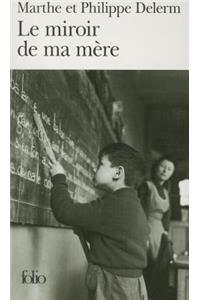 Le Miroir De MA Mere