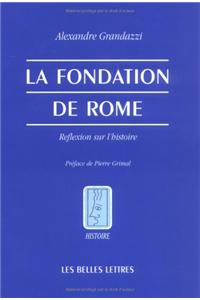 La Fondation de Rome.