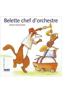 Belette Chef D'Orchestre