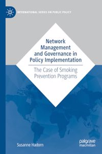 Network Management and Governance in Policy Implementation