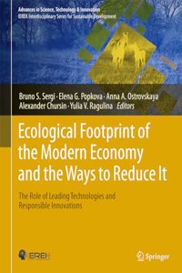 Ecological Footprint of the Modern Economy and the Ways to Reduce It